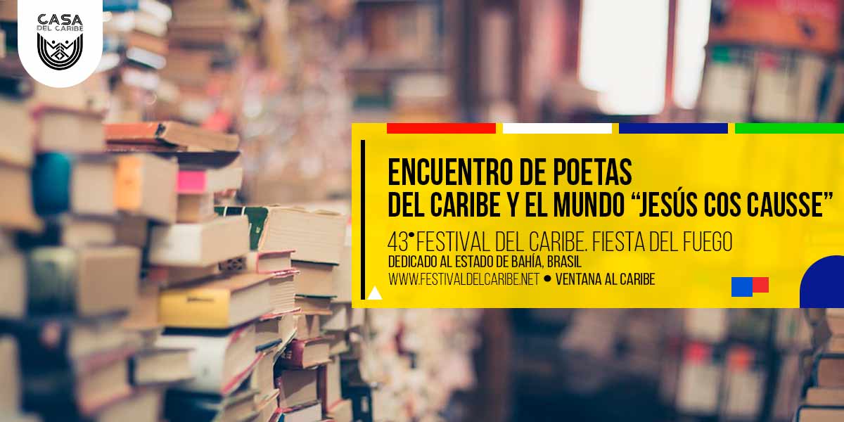 PROGRAMA – Encuentro de Poetas del Caribe y el Mundo “Jesús Cos Causse” 2024