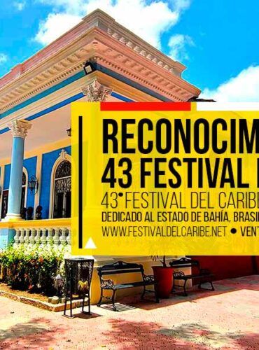 Reconocimientos entregados por la Casa del Caribe en el 43 Festival del Caribe (En Desarrollo)