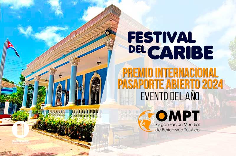Premio Internacional Pasaporte Abierto 2024 al Festival del Caribe